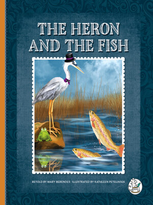 cover image of The Heron and the Fish